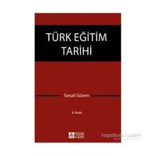 TÜRK EĞITIM TARIHI - İSMAIL GÜVEN