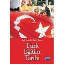 TÜRK EĞİTİM TARIHI - SALIH ÖZKAN (ISBN:9786051331157)
