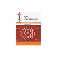 TÜRK HALK EDEBIYATI - HAMDI GÜLEÇ