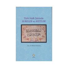 Türk Halk Şiirinde Sureler ve Ayetler - Mehmet Temizkan