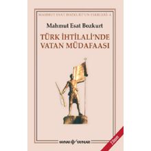 TÜRK İHTİLALİ´NDE VATAN MÜDAFAASI - MAHMUT ESAR BOZKURT
