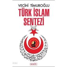 Türk İslam Sentezi - Berfin Yayınları
