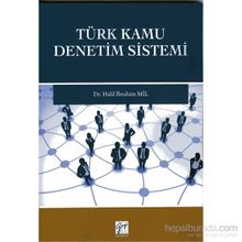 Türk Kamu Denetim Sistemi - Halil İbrahim Mil