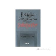 TÜRK KÜLTÜR VE EDEBİYATINDAN ŞAHSİYETLER 2 - BIROL EMIL