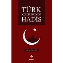 Türk Kültüründe Hadis - Nuri Tuğlu