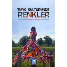 Türk Kültüründe Renkler Ötüken Neşriyat