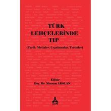 Türk Lehçelerinde Tıp Üzerine - Meryem Arslan