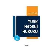 TÜRK MEDENI HUKUKU - AILE HUKUKU (II.CILT) - TURGUT AKINTÜRK