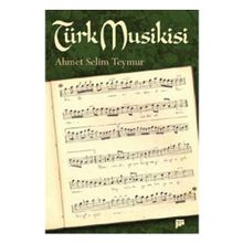 TÜRK MUSIKISI - AHMET SELIM TEYMUR
