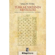 Türk Musıkisinin Mes’eleleri - Yalçın Tura
