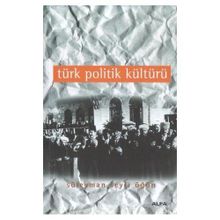 TÜRK POLITIK KÜLTÜRÜ - GENEL