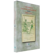 Türk Şiirinde Çanakkale Muharebeleri - Ömer Çakır