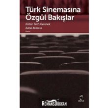 Türk Sinemasına Özgül Bakışlar - Zuhal Akmeşe