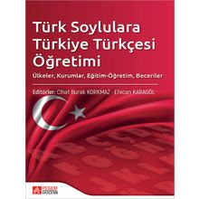 Türk Soylulara Türkiye Türkçesi Öğretimi Pegem Akademi Yayıncılık