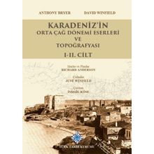 Türk Tarih Kurumu Karadeniz'in Orta Çağ Dönemi Eserleri ve Topoğrafyası 1-2. Cilt Takım - Anthony BRYER, Davıd WINFIELD /ciltli