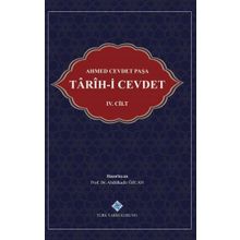Türk Tarih Kurumu Tarih-i Cevdet 4. Cilt - Ahmed Cevdet Paşa