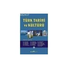 TÜRK TARIHI VE KÜLTÜRÜ - CEMIL ÖZTÜRK