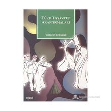 TÜRK TASAVVUF ARAŞTIRMALARI - YUSUF KÜÇÜKDAĞ