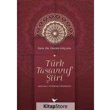 Türk Tasavvuf Şiiri - Önder Göçgün