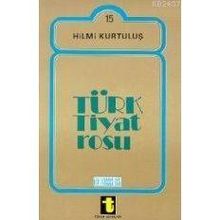 TÜRK TIYATROSU - HILMI KURTULUŞ