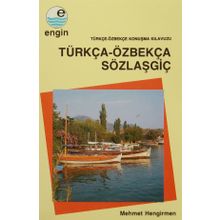 Türkça-Özbekça Sözlaşgiç - Türkçe-Özbekçe Konuşma - Mehmet Hengirmen