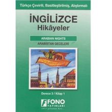TÜRKÇE ÇEVİRİLİ, BASİTLEŞTİRİLMİŞ, ALIŞTIRMALI İNGİLİZCE HIKAYELER ARABISTAN GECELERI DERECE 3 / K - KOMISYON