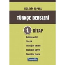 Türkçe Dersleri 1. Kitap - Hüseyin Toptaş