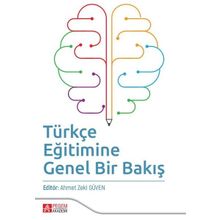 Türkçe Eğitimine Genel Bir Bakış - Pegem Yayınları