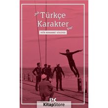 Türkçe Karakter - Fatih Muhammet Atasever