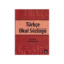 Türkçe Okul Sözlüğü - Eren Miyasoğlu