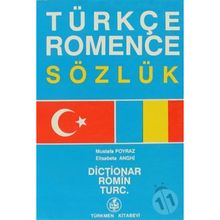 Türkçe - Romence Sözlük Dictionar Romin Turc - Elisabeta Anghi