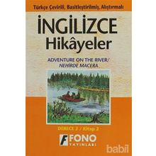 TÜRKÇE TERCÜMELİ, BASİTLEŞTİRİLMİŞ HIKAYELER NEHIRDE MACERA DERECE 2 - KOMISYON
