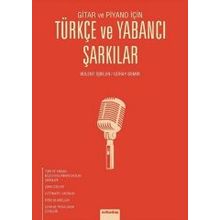TÜRKÇE VE YABANCI ŞARKILAR - BÜLENT İŞBILEN;GÜRAY DEMIR
