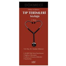 Türkçe ve Yabancı Tıp Terimleri Sözlüğü - İsmet Dökmeci