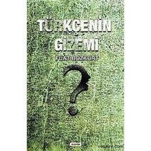 TÜRKÇENİN GIZEMI - FUAT BOZKURT