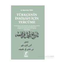 Türkçenin İnkişafı İçin Tercüme - yesevizade alparslan yasa