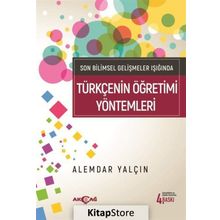 Türkçenin Öğretimi Yöntemleri Alemdar Yalçın Akçağ Yayınları