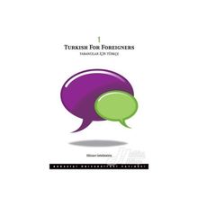 Turkish for Foreigners - Yabancılar İçin Türkçe 1 - Hikmet Sebüktekin