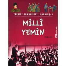 Türkiye Cumhuriyeti: Kuruluş 3 - Milli Yemin Metin Özdamarlar