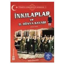 Türkiye Cumhuriyeti: Kuruluş 5 - İnkılaplar ve 2. Dünya Savaşı - Metin Özdamarlar