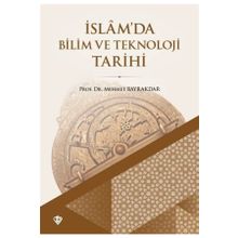 Türkiye Diyanet Vakfı Yayınları İslam'da Bilim ve Teknoloji Tarihi