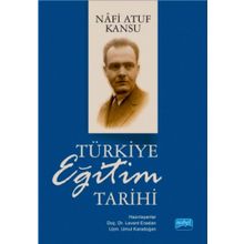 Türkiye Eğitim Tarihi - Nafi Atuf Kansu Levent Eraslan