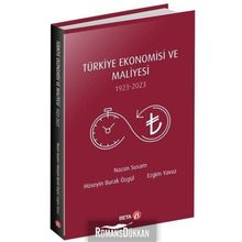 Türkiye Ekonomisi Ve Maliyesi (1923-2023) - Kolektif