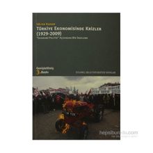 TÜRKİYE EKONOMISINDE KRIZLER (1929-2009) - GÜLTEN KAZGAN