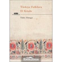 Türkiye Folkloru El Kitabı - Kolektif