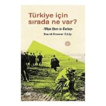 Türkiye İçin Sırada Ne Var? - David Brewer Eddy
