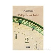 TÜRKIYE İKTISAT TARIHI - NIYAZI BERKES