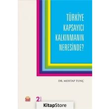 Türkiye Kapsayıcı Kalkınmanın Neresinde? / Mehtap Tunç