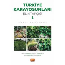 Türkiye Karayosunları El Kitapçığı I - Batı Anadolu Nobel Bilimsel Eserler