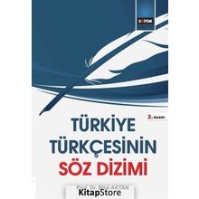 TÜRKİYE TÜRKÇESİ'NDE SÖZ DIZIMI - BILAL AKTAN